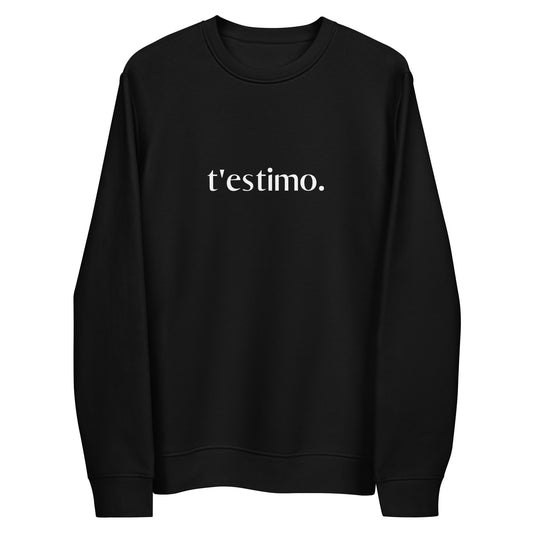 Dessuadora t'estimo. (unisex)