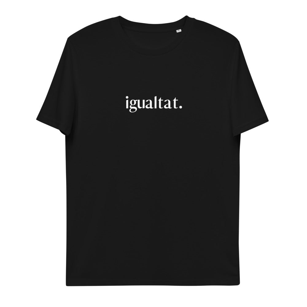 Samarreta igualtat. Dia de la dona. Unisex. Catalan Words.